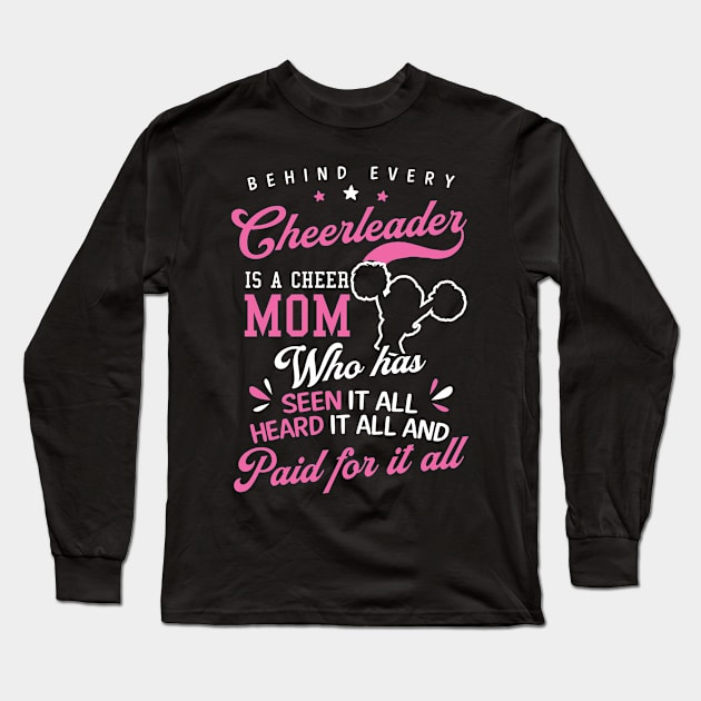 Cheer Competition Shirt | Cheer Mom Seen Heard It All Long Sleeve T-Shirt by Gawkclothing